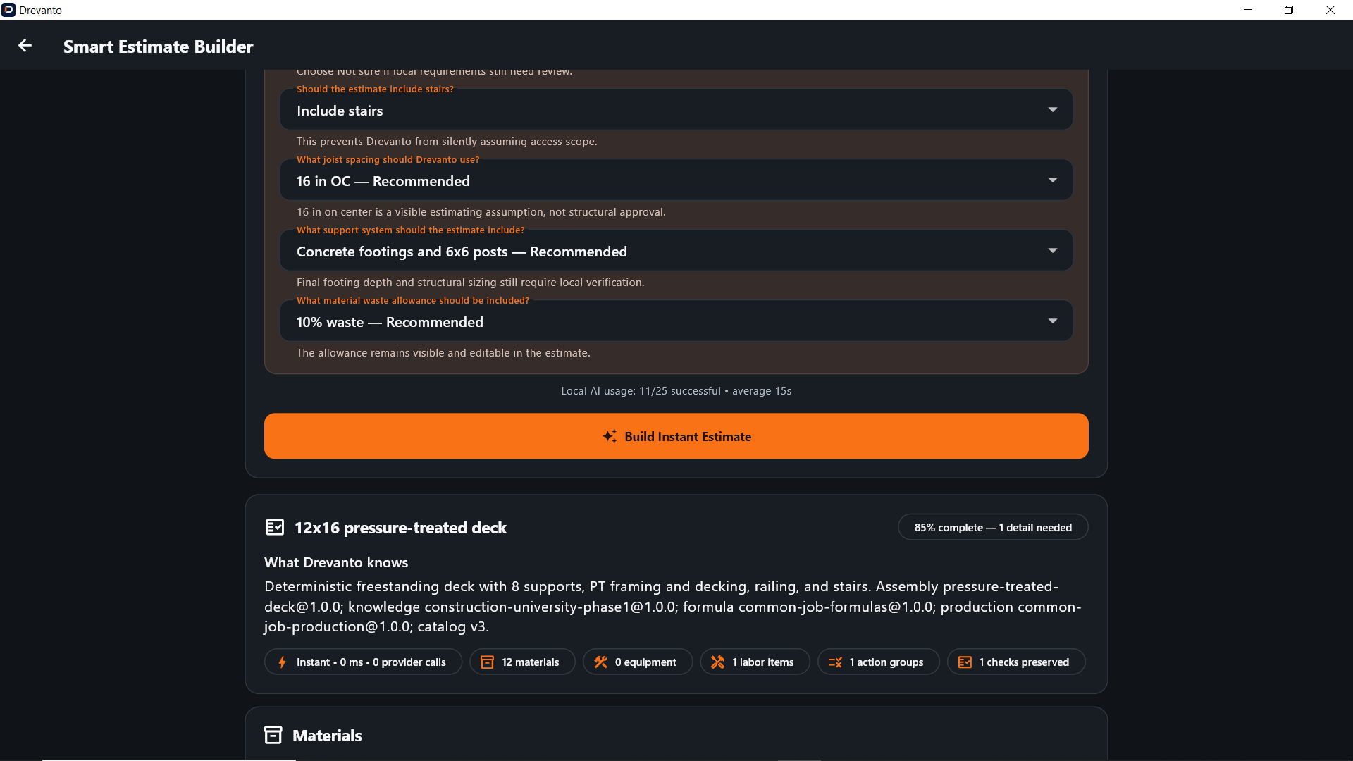 Drevanto Smart Estimate Builder showing scope questions for a pressure-treated deck, a Build Instant Estimate action, and the deterministic assembly Drevanto used with 12 materials and 1 labor item